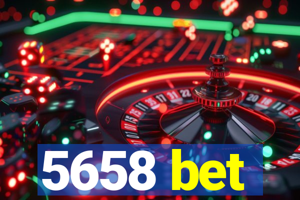 5658 bet