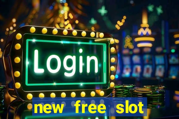 new free slot games online