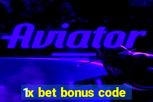 1x bet bonus code