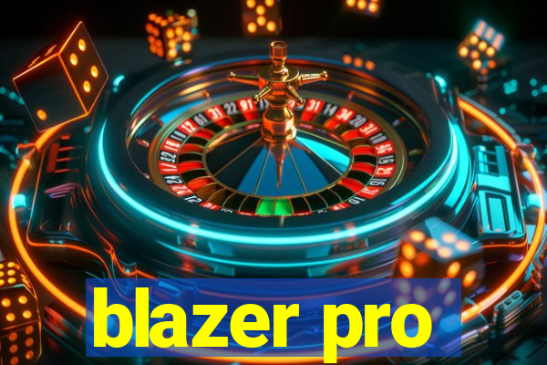 blazer pro