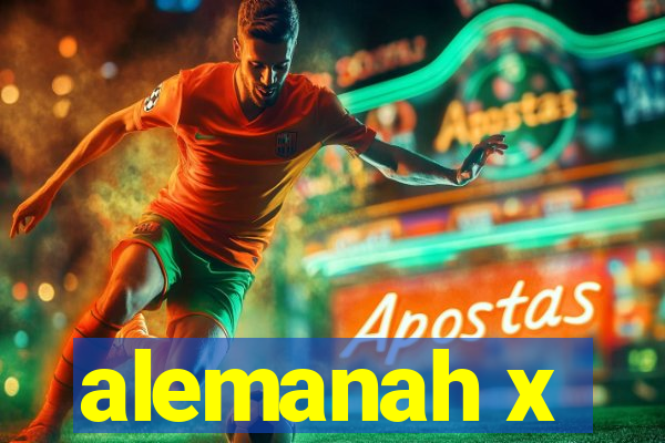 alemanah x