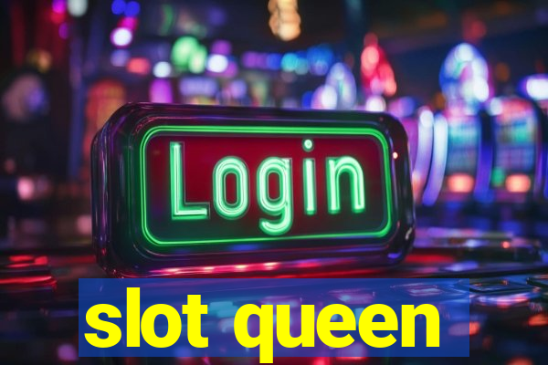 slot queen