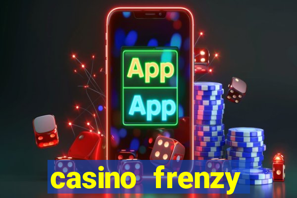 casino frenzy online sabong