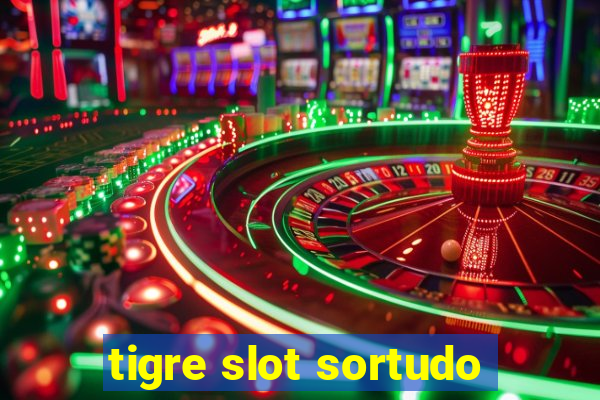 tigre slot sortudo