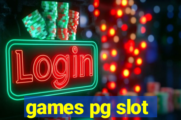 games pg slot