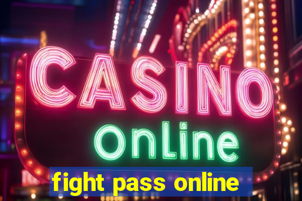 fight pass online