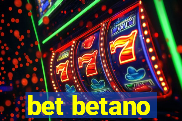 bet betano