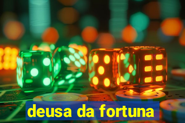 deusa da fortuna