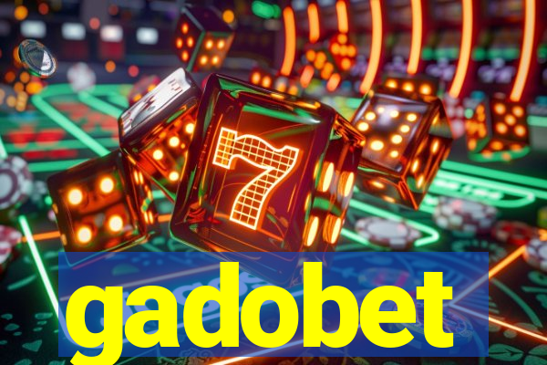 gadobet