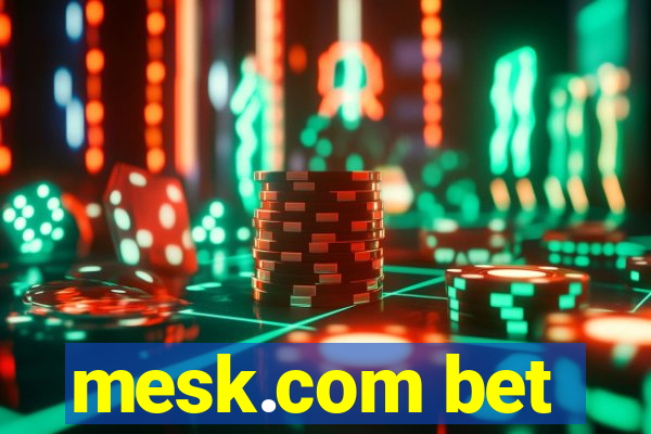 mesk.com bet