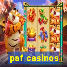 paf casinos