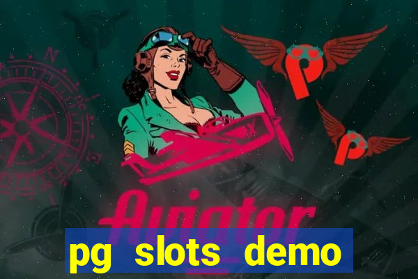 pg slots demo fortune tiger