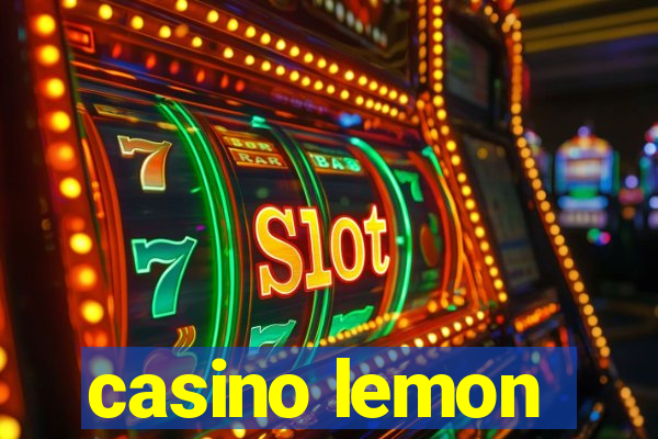 casino lemon