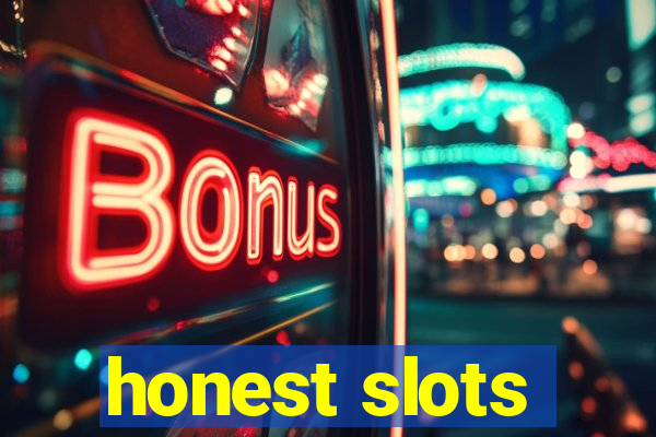 honest slots