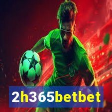 2h365betbet