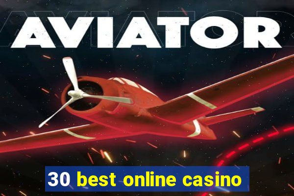 30 best online casino