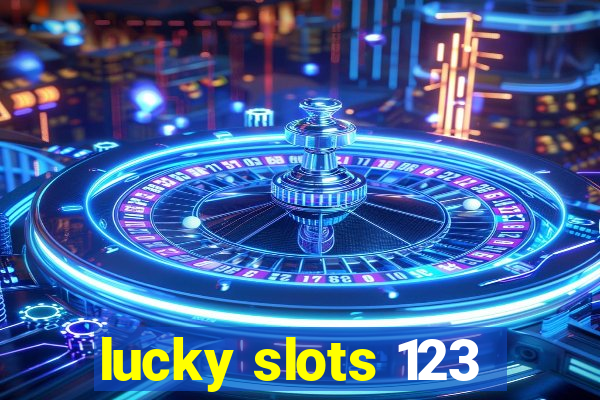 lucky slots 123