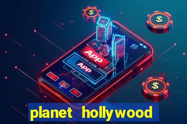 planet hollywood casino and hotel