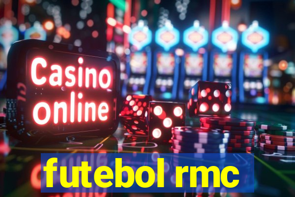 futebol rmc