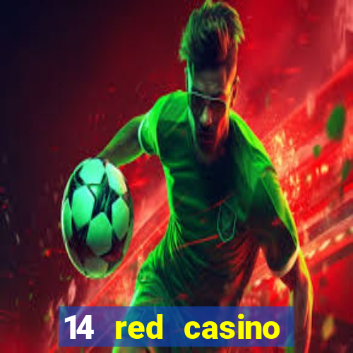 14 red casino bonus ohne einzahlung