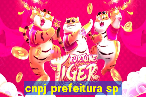 cnpj prefeitura sp