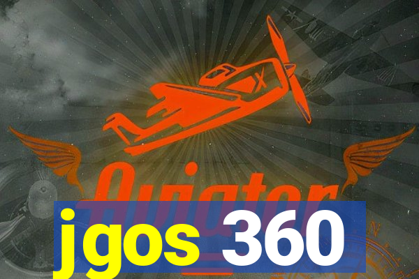 jgos 360