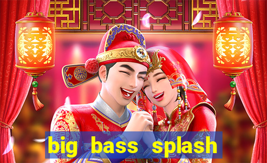 big bass splash slot rtp