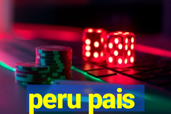 peru pais