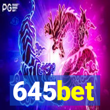 645bet