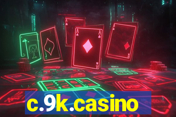 c.9k.casino