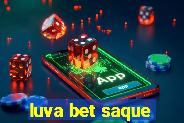 luva bet saque