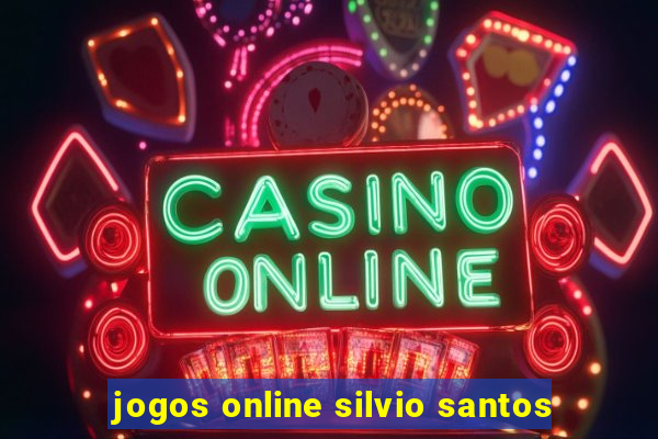 jogos online silvio santos