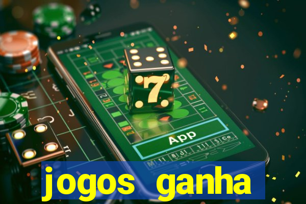 jogos ganha dinheiro na hora