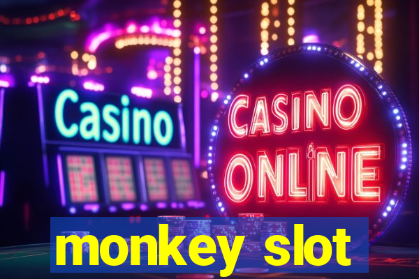 monkey slot