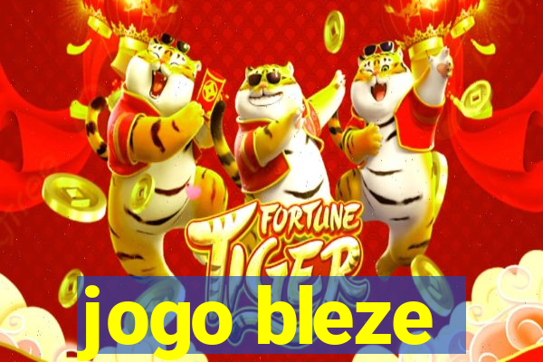 jogo bleze