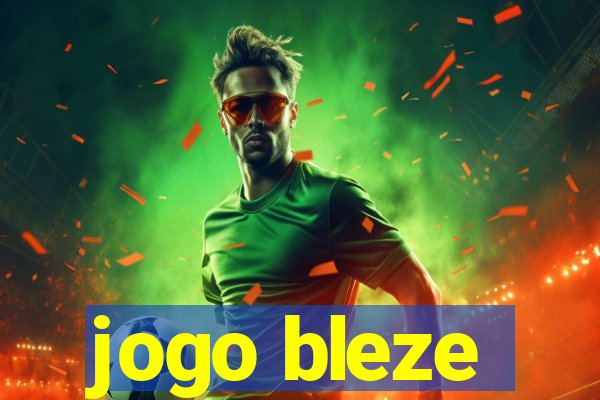 jogo bleze