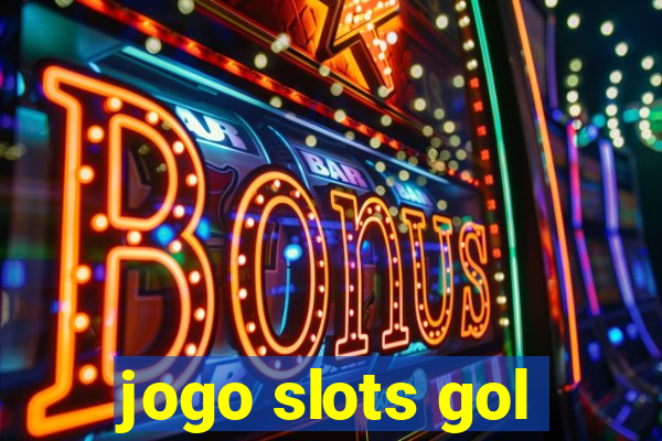 jogo slots gol