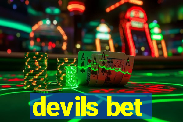 devils bet