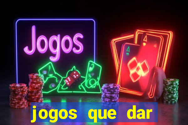 jogos que dar dinheiro ao se cadastrar