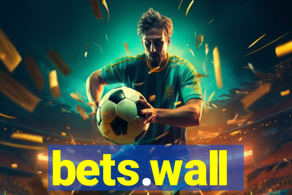 bets.wall