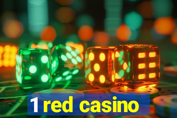 1 red casino