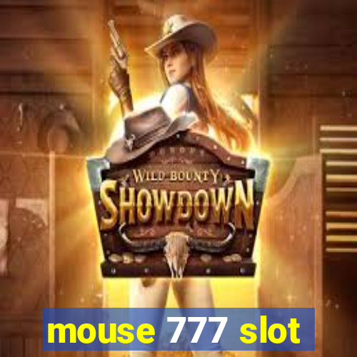 mouse 777 slot