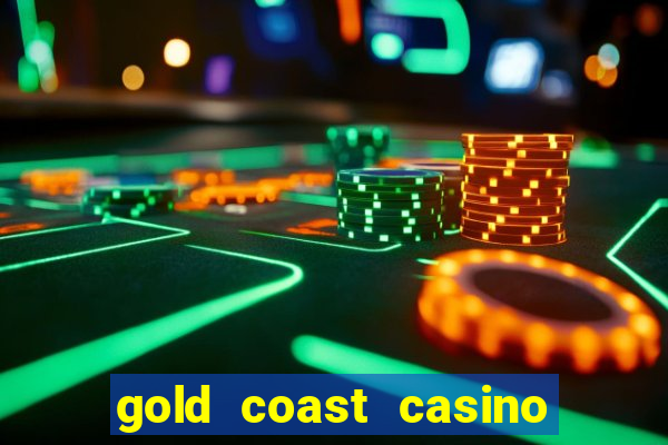 gold coast casino las vegas nevada