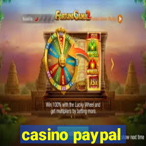 casino paypal