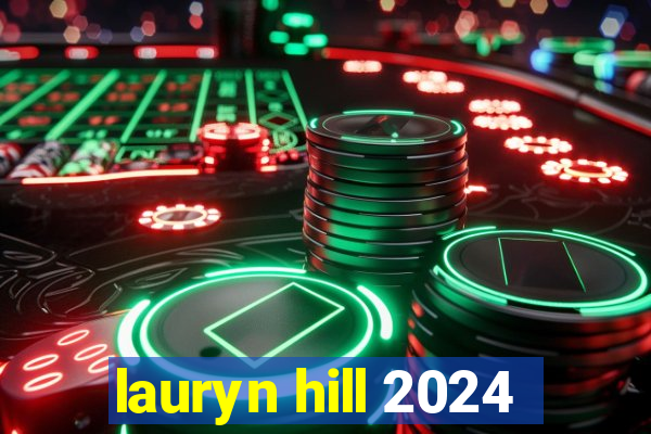 lauryn hill 2024