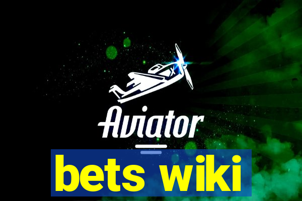 bets wiki