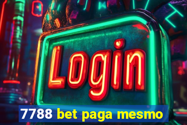 7788 bet paga mesmo