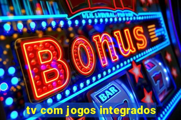 tv com jogos integrados