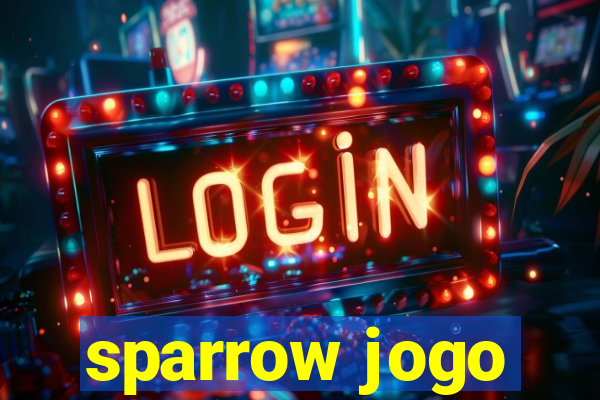 sparrow jogo