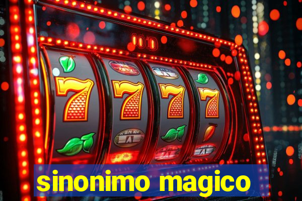 sinonimo magico